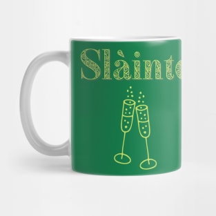 Classy Slainte St Patricks Mug